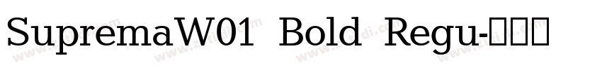 SupremaW01 Bold Regu字体转换